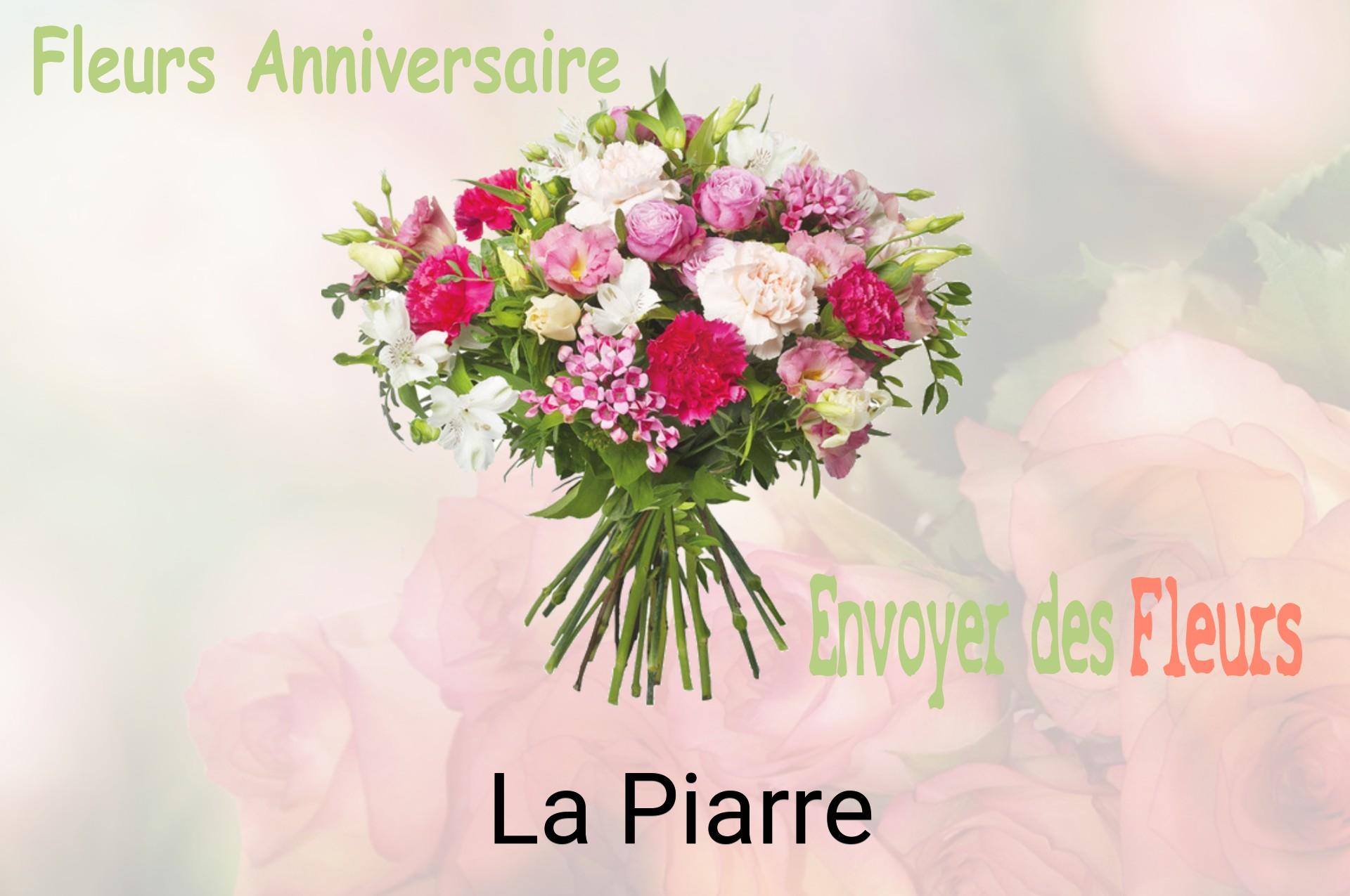 Bouquet de fleurs d’anniversaire livré à La Piarre